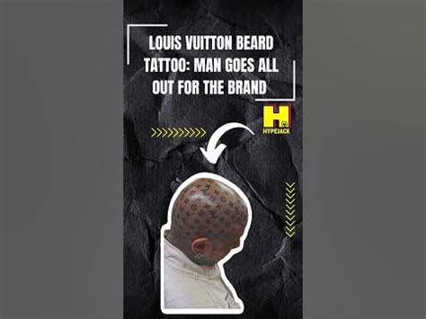 guy with tattoo face in louis vuitton|Louis Vuitton Beard Tattoo: Man Goes All Out for Brand  .